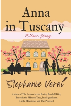 Paperback Anna in Tuscany: A Novella Book