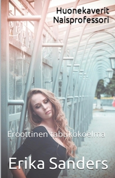 Paperback Huonekaverit: Naisprofessori [Finnish] Book