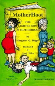 Paperback Motherhoot: The Lighter Side of Motherhood Book