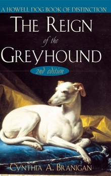 Hardcover The Reign of the Greyhound Book