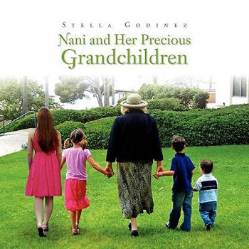 Paperback Nani and Her Precious Grandchildren Book