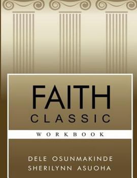 Paperback Faith Classic Workbook Book