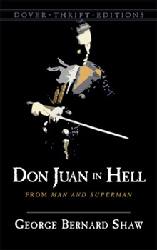 Paperback Don Juan in Hell: From Man and Superman Book