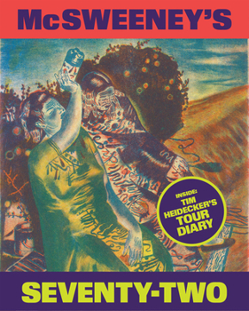 McSweeney's Issue 74 (McSweeney's Quarterly Concern)