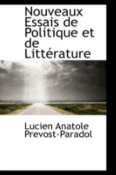 Nouveaux Essais de Politique et de Litterature