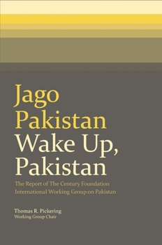 Paperback Jago Pakistan / Wake Up, Pakistan: The Report of the Century Foundation International Working Group on Pakistan Book