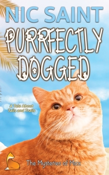 Paperback Purrfectly Dogged Book