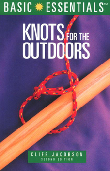 Paperback Basic Essentials Knots for the Outdoors, 2nd Book