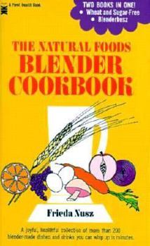 Paperback Natural Foods Blender Cookbook Book