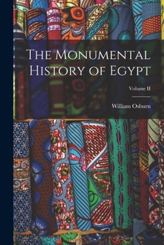 Paperback The Monumental History of Egypt; Volume II Book