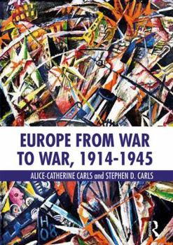 Paperback Europe from War to War, 1914-1945 Book