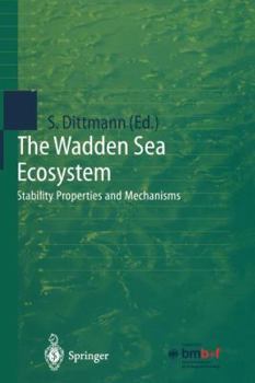 Paperback The Wadden Sea Ecosystem: Stability Properties and Mechanisms Book
