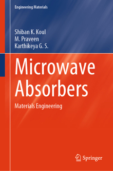 Microwave Absorbers: Materials Engineering (Engineering Materials)