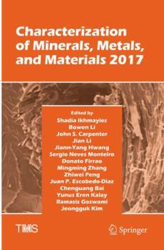 Paperback Characterization of Minerals, Metals, and Materials 2017 Book