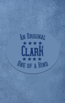 Paperback Clark: Personalized Writing Journal for Men Book