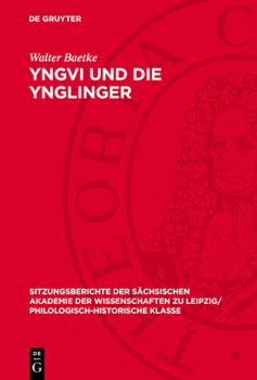 Hardcover Yngvi Und Die Ynglinger: Eine Quellenkritische Untersuchung Über Das Nordische "Sakralkönigtum" [German] Book