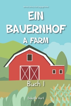 Paperback Ein Bauernhof: A Farm Book