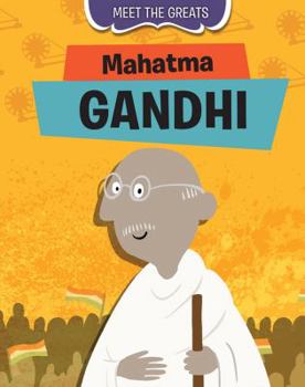 Mahatma Gandhi - Book  of the Meet the Greats