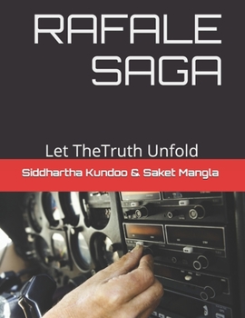 Paperback Rafale Saga: Let TheTruth Unfold Book