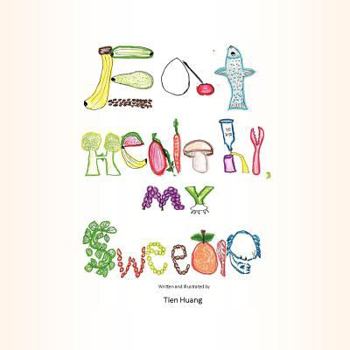 Paperback Eat Healthy, My Sweetie Book