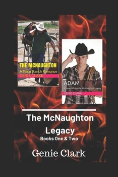 The McNaughton Legacy: Books 1 & 2 - Book  of the McNaughton Legacy