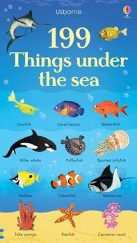 199 Things Under The Sea - Book  of the Usborne 199 Things...