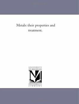 Paperback Metals: their Properties and Treatment. Book