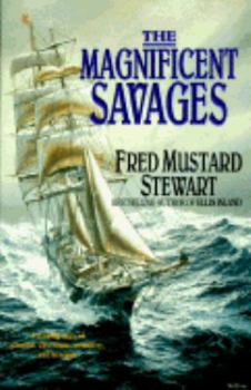 The Magnificent Savages - Book #1 of the Savage Saga