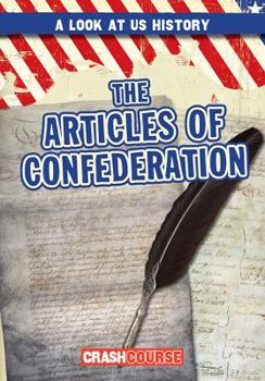 Library Binding The Articles of Confederation Book