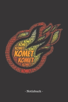 Komet: Notizbuch, Notizblock | Kariert, Karierte, Kariertes, Karo-Raster | DIN A5, 120 Seiten | Notizen, Ideen, Gedanken, Erinnerungen, Termine, Planer, Tagebuch, Organisation (German Edition)