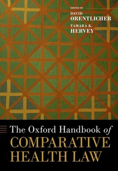Hardcover The Oxford Handbook of Comparative Health Law Book