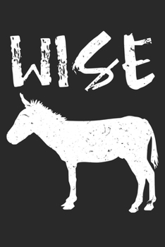 Paperback Wise Ass Donkey: Unlined / Plain Donkey Notebook / Journal Sketchbook Gift - Large ( 6 x 9 inches ) - 120 Pages -- Softcover Book
