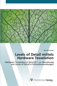 Paperback Levels of Detail mittels Hardware Tesselation [German] Book