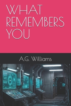 Paperback What Remembers You Book