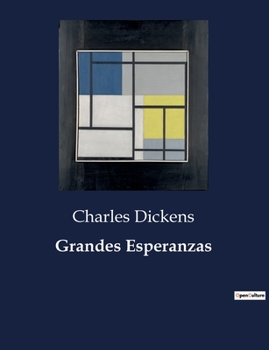 Paperback Grandes Esperanzas [Spanish] Book