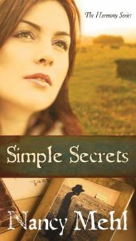 Paperback Simple Secrets : Can Love Overcome Evil in the Mennonite Town of Harmony, Kansas? Book