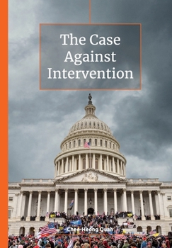 Paperback The Case Against Intervention Book