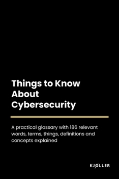 Paperback Things to Know About Cybersecurity Book