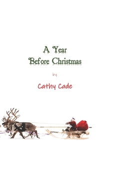 Paperback A Year Before Christmas Book