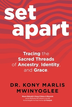 Paperback Set Apart: Tracing the Sacred Threads of Ancestry, Identity, and Grace Book