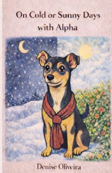 On Cold or Sunny Days with Alpha: 2 In 1 , English & Portuguese