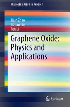 Paperback Graphene Oxide: Physics and Applications Book