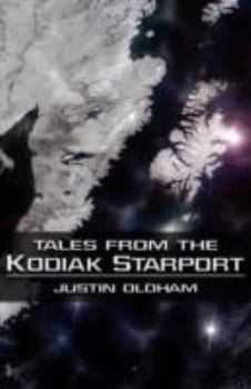 Paperback Tales from the Kodiak Starport Book