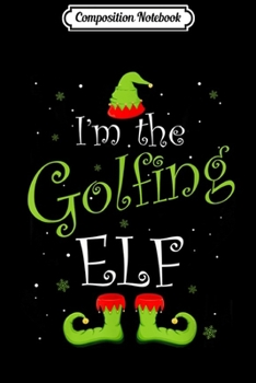 Composition Notebook: I'm The Grumpy Elf Family Matching Funny Christmas Gift  Journal/Notebook Blank Lined Ruled 6x9 100 Pages