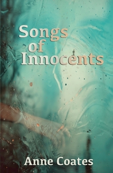 Songs of Innocents - Book #3 of the Hannah Weybridge