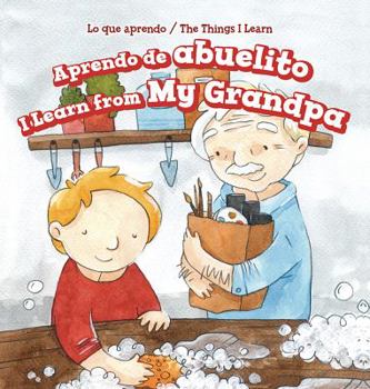 Library Binding Aprendo de Abuelito / I Learn from My Grandpa [Spanish] Book
