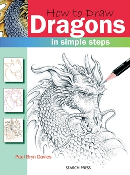 Paperback How to Draw Dragons in Simple Steps Book
