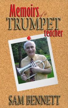 Paperback Memoirs of a Trumpet Teacher Book