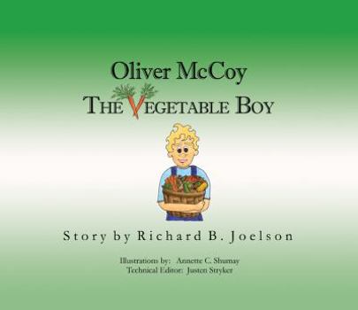 Hardcover Oliver McCoy - The Vegetable Boy Book