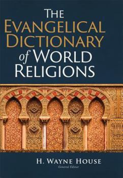 Paperback The Evangelical Dictionary of World Religions Book
